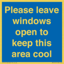 please-leave-windows-open-to-keep-this-area-cool-blue-background-white-text~